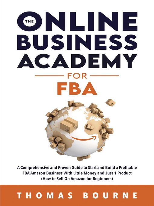 Title details for The Online Business Academy For FBA by Thomas Bourne - Available